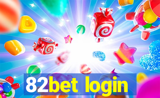 82bet login